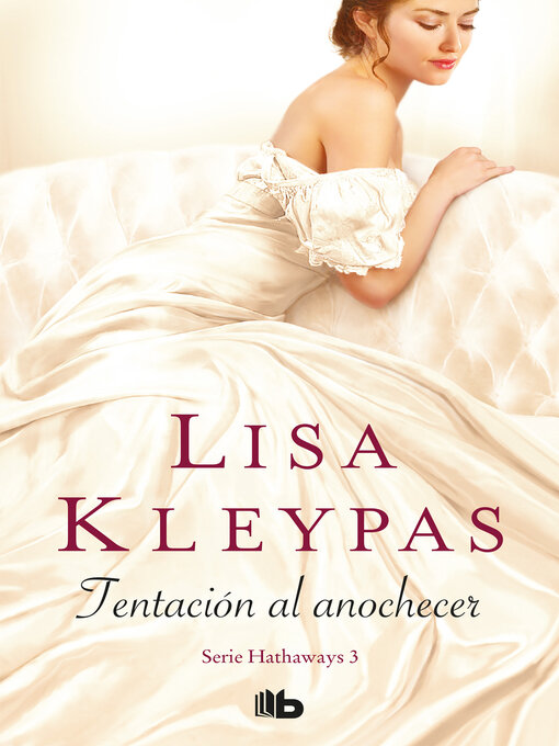 Title details for Tentación al anochecer (Serie Hathaways 3) by Lisa Kleypas - Wait list